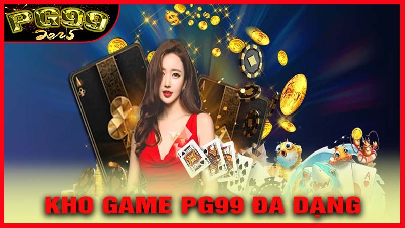 Kho game đa dạng và hấp dẫn